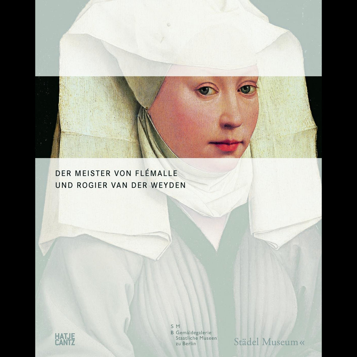 Coverbild Der Meister von Flémalle und Rogier van der Weyden