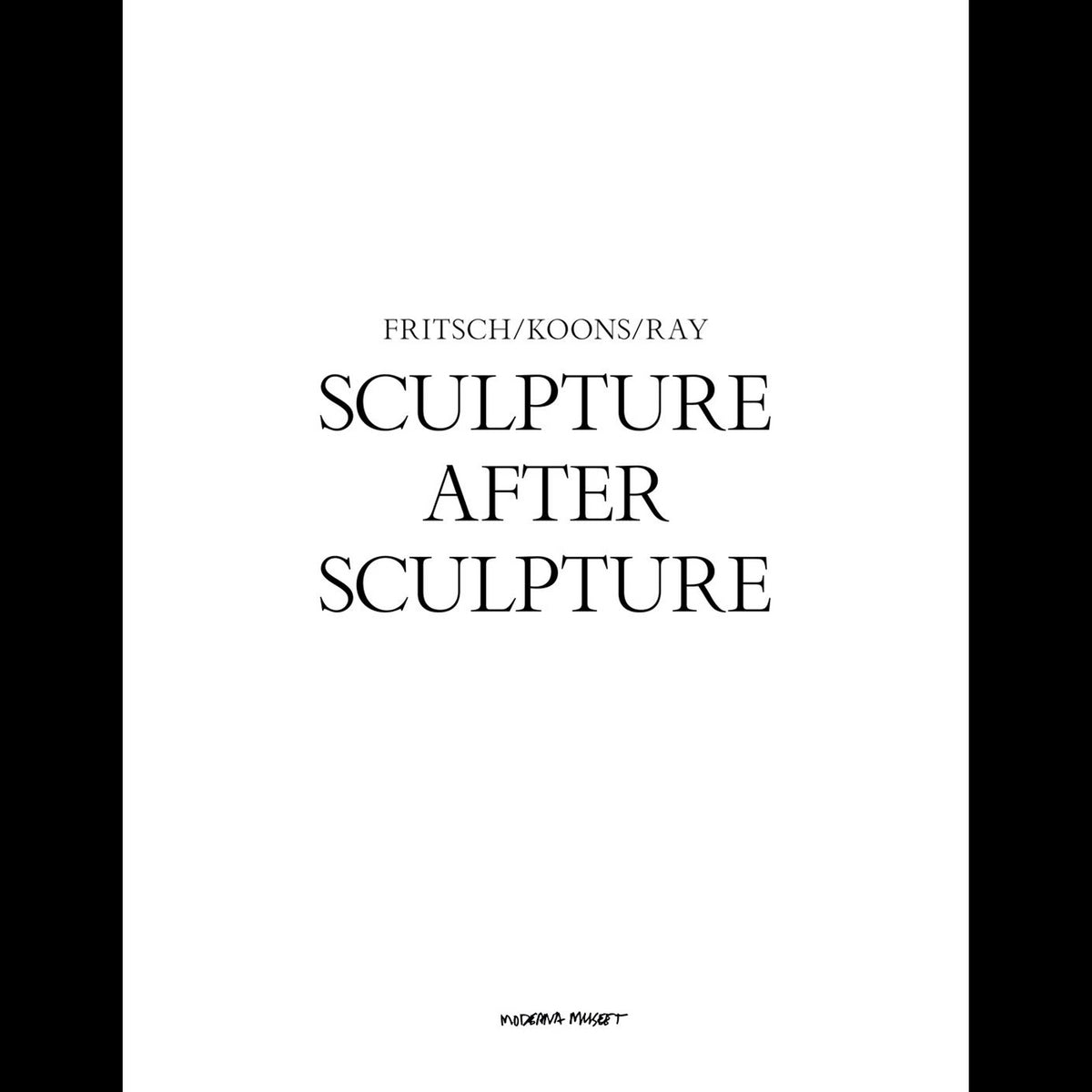 Coverbild Sculpture After Sculpture: Fritsch, Koons, Ray