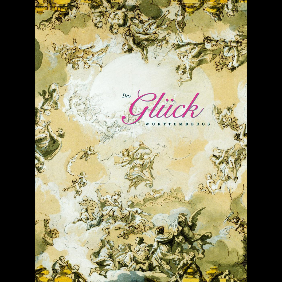Coverbild Das Glück Württembergs