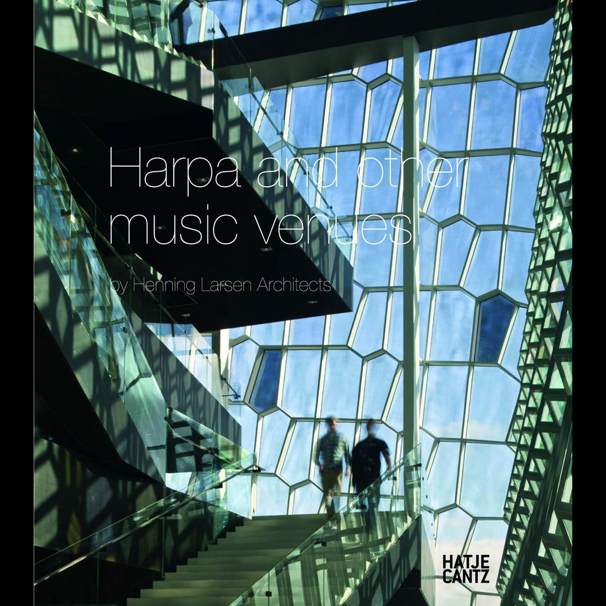 Coverbild Harpa and Other Music Venues by Henning Larsen Architects