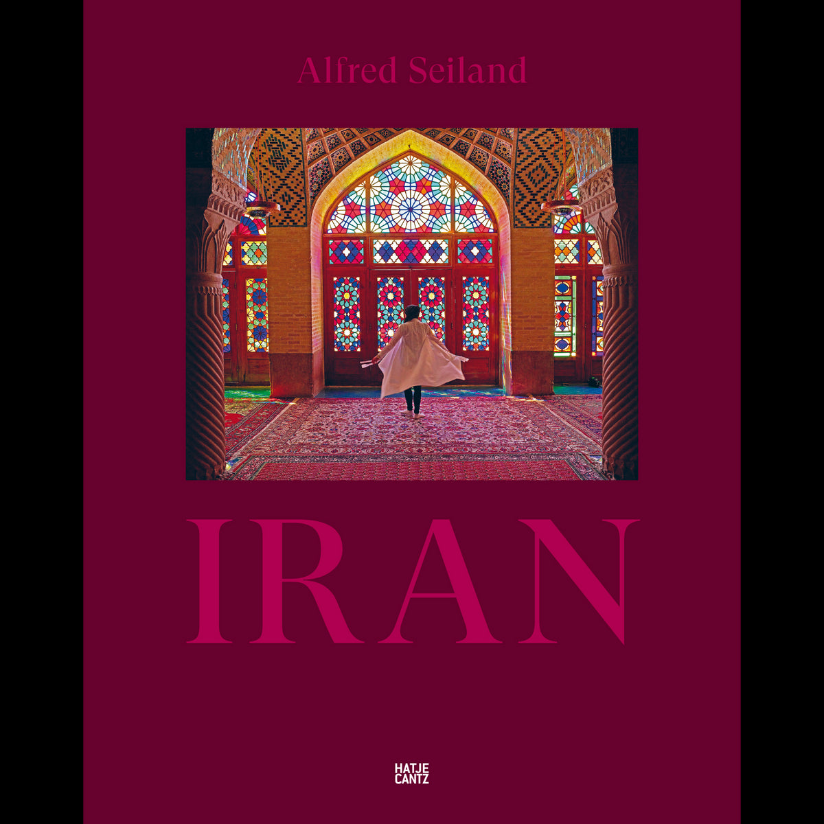 Coverbild Alfred Seiland. IRAN