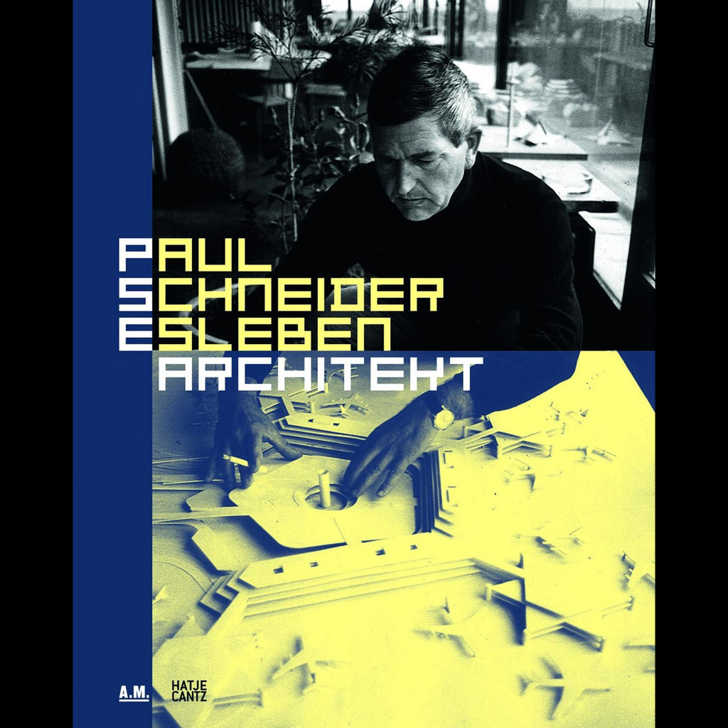 Paul Schneider-Esleben. Architekt