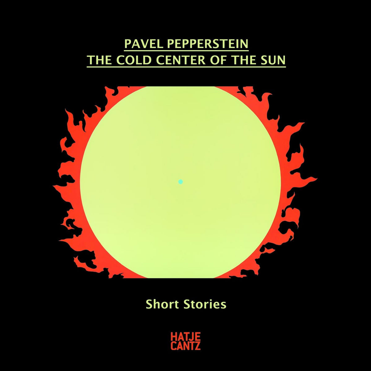 Coverbild Pavel Pepperstein. The Cold Center of the Sun