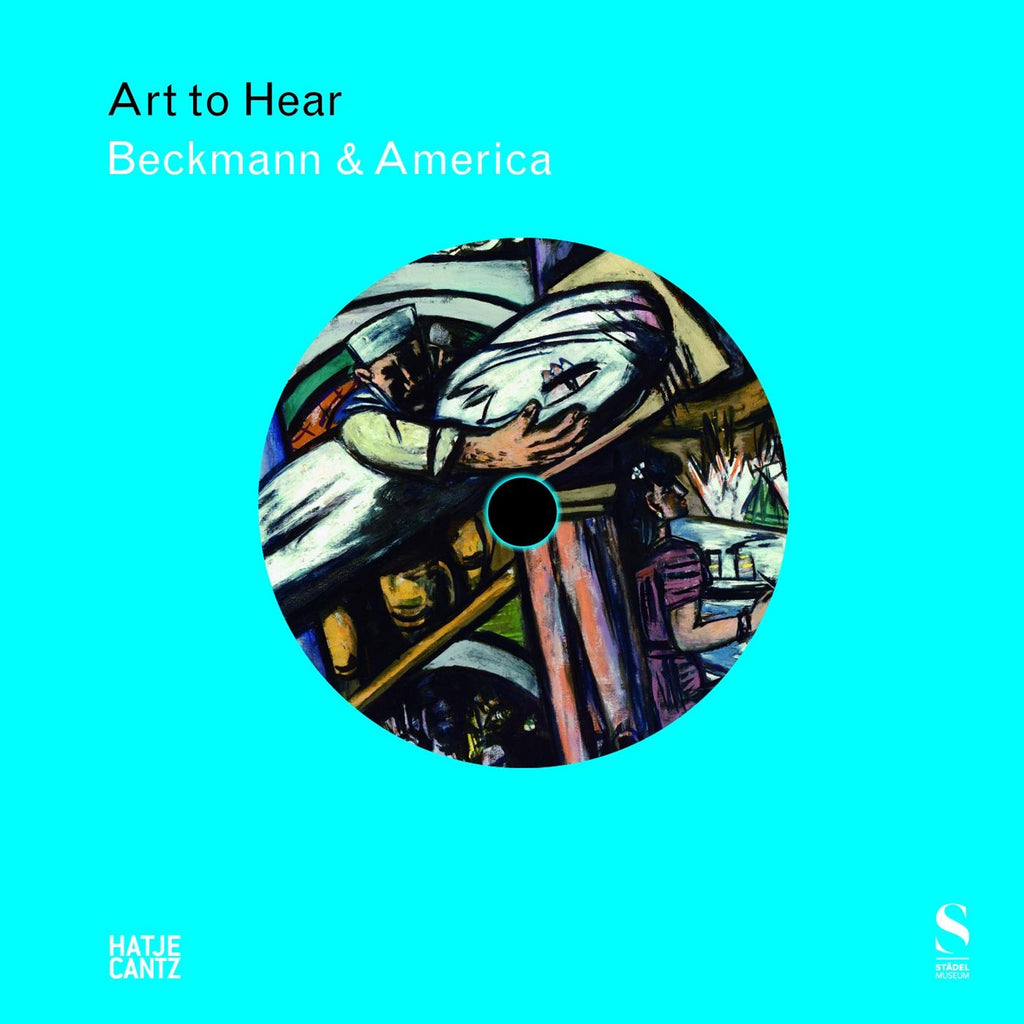 Art to Hear: Beckmann &amp;amp; America