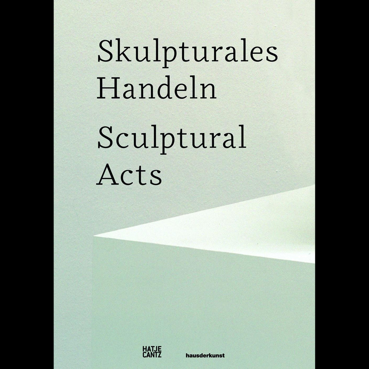 Coverbild Skulpturales Handeln