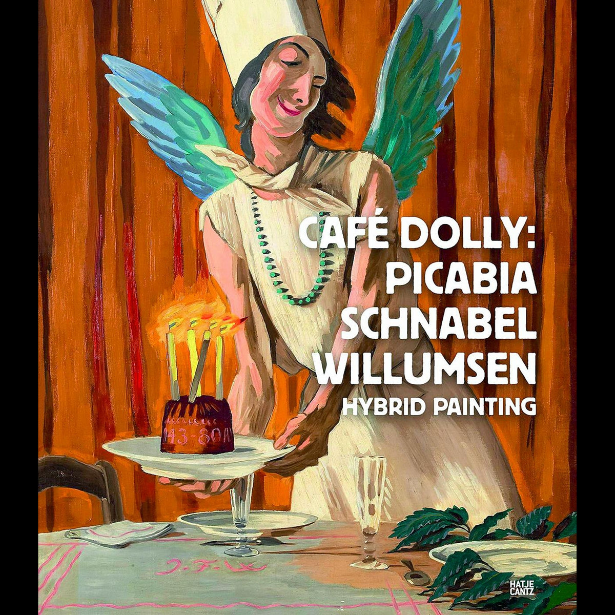 Coverbild Café Dolly. Picabia, Schnabel, Willumsen