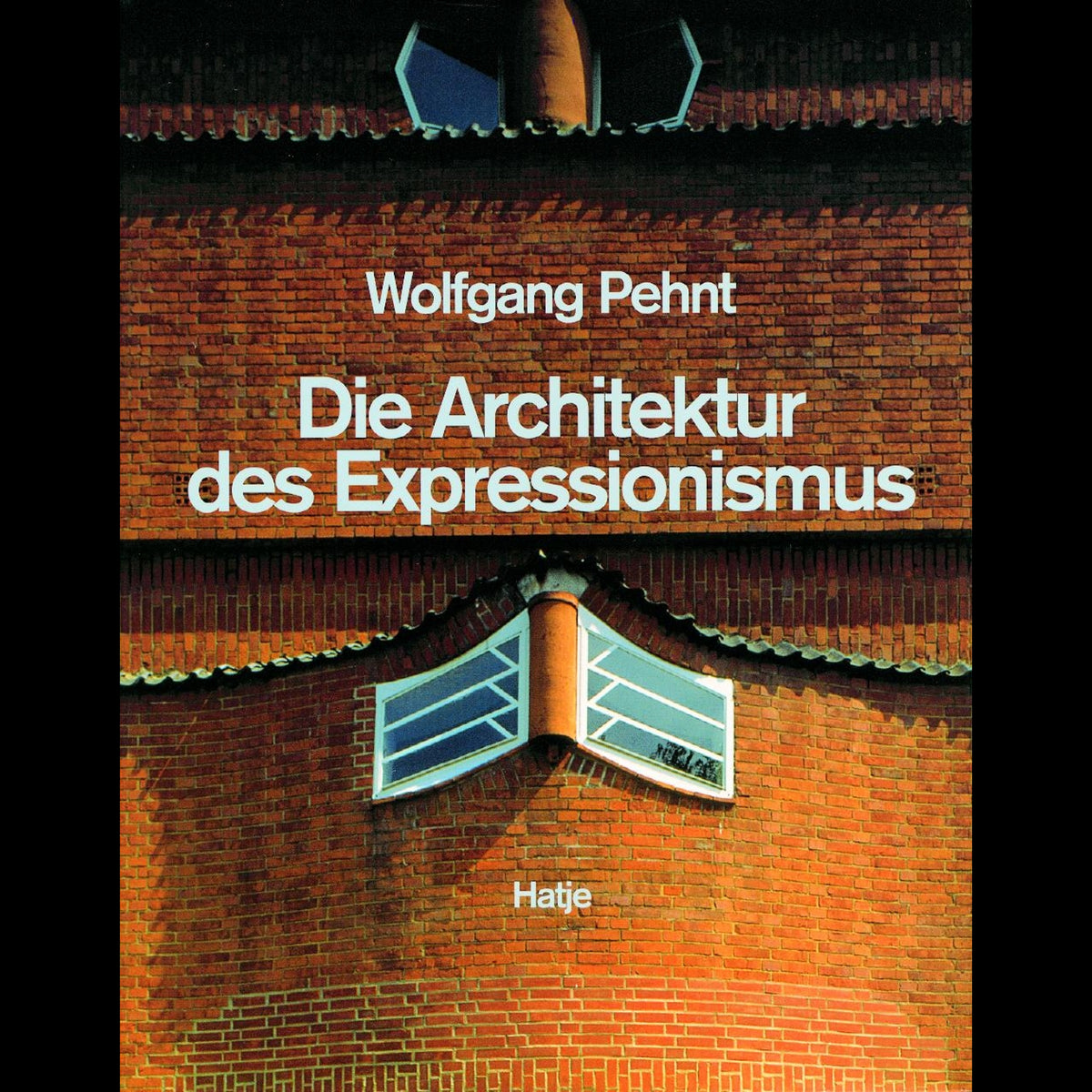 Coverbild Die Architektur des Expressionismus